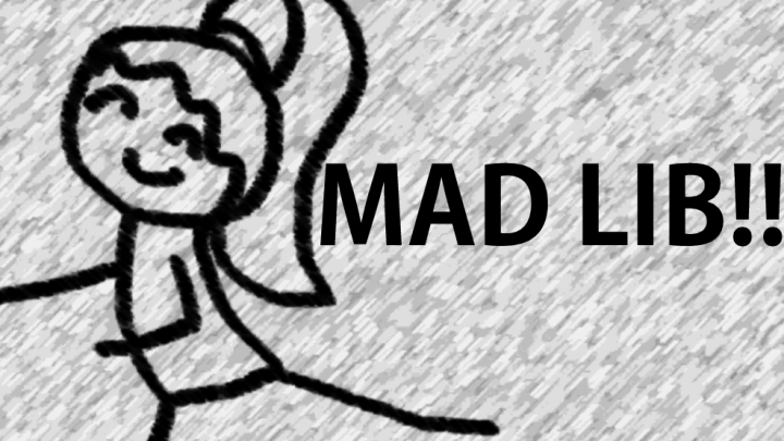Animated Mad Lib # 5