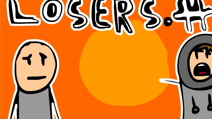 Loser's #1