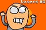 Loser's #2 Freind - Go!