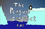 The Penguin Conflict
