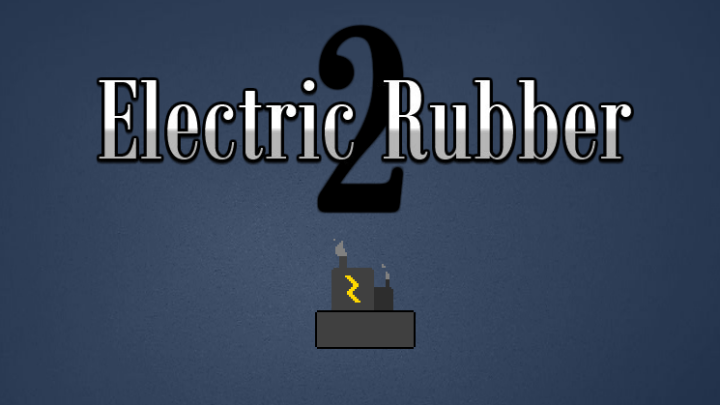 Electric Rubber 2