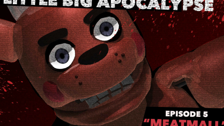 Little Big Apocalypse 5: MeatMall
