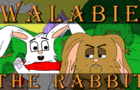 Walabie The Rabbit