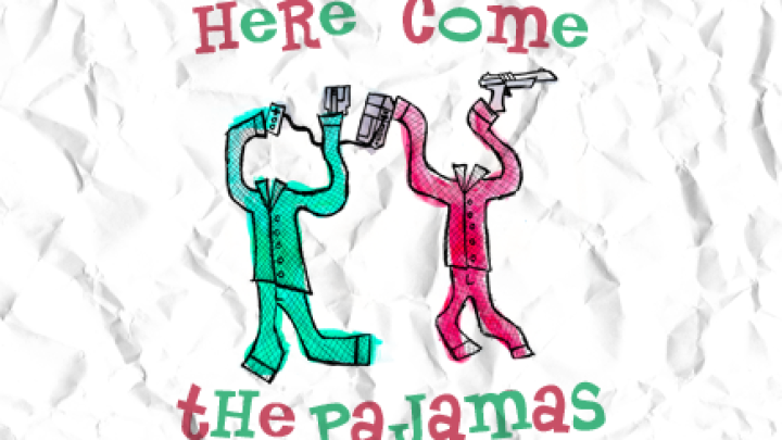 104 - Here Come The Pajamas