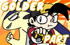 Pokemon Golder Part 3