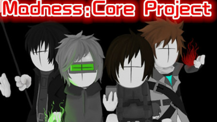 Madness:Core Project