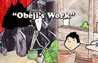 My Mountain and I: &amp;quot;Obeji's Work&amp;quot;