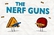 Shapes - Episode 17 - The Nerf Guns