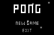 Pong Clone
