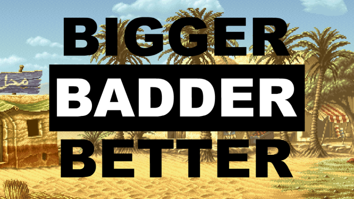 Neo Geo Bigger Badder Better