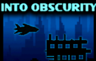 Into Obscurity