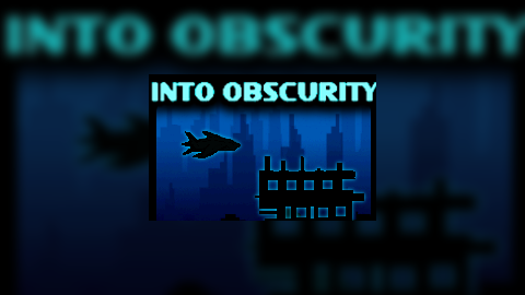 Into Obscurity