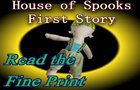 House of Spooks Part2