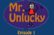 Mr. Unlucky - Halloween Edition