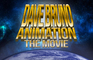 Dave Bruno Animation: The Movie