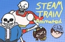 Steam Train/ Game Grumps Animated: Undertale