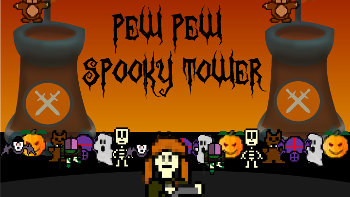 Pew Pew Spooky Tower