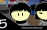 UnTown episode 5- Unreed's Merman
