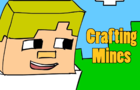 Crafting Mines