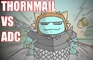 THORNMAIL vs ADC (Short Animation)