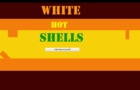 White Hot Shells