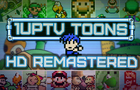 1upTV Toons HD Remastered Announcement!