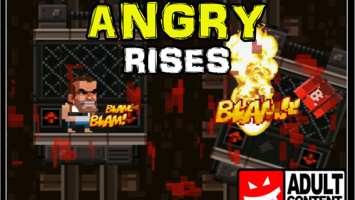 ANGRY RISES