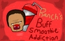 Ranch's Buff Smoothie Addiction