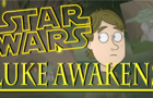 STAR WARS: Luke Awakens