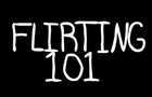 Flirting 101