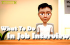 What To Do In Job Interviews