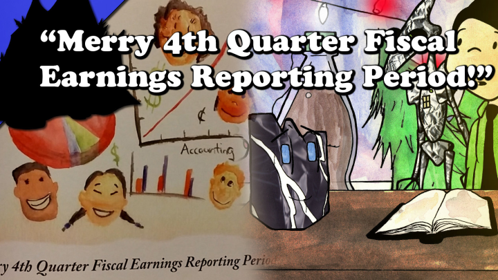 My Mountain and I: "Merry 4th Quarter Fiscal Earnings Reporting Period!"