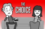THE CHOICE (Netflix Parody)