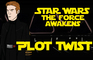 Star Wars the Force Awakens - Plot Twist