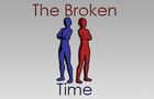 The Broken Time