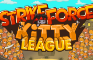 StrikeForce Kitty League