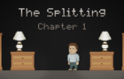 The Splitting: Chapter 1