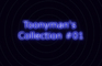 Toonyman's Collection #01