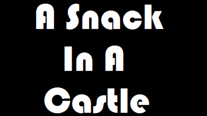 A Snack in A Castle