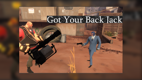 Got Your Back Jack