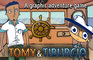 Tomy And Tiburcio
