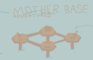 Mother Base Adventures EP6