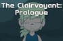-The Clairvoyant: Prologue-