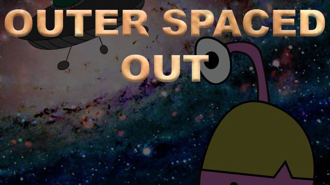 Outer Spaced Out - A Good Enough Cartoon