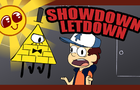 Gravity Falls: Showdown Letdown