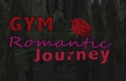 Gym of the Romantic Journey 8: Trial By Wilderness, Part III