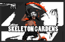 Skeleton Gardens