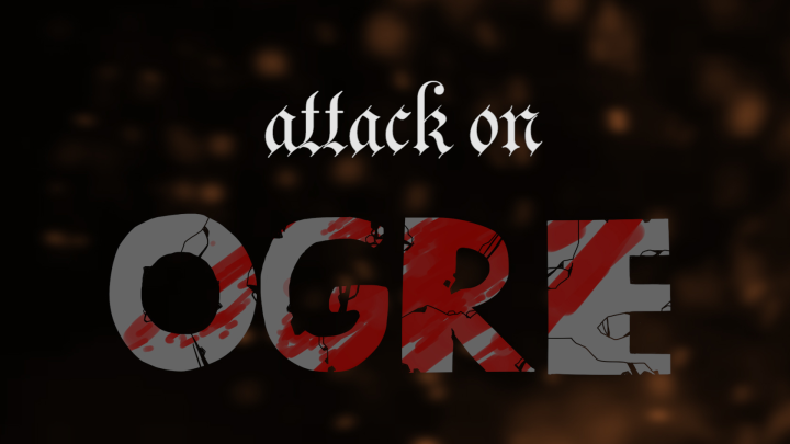 Attack on Ogre