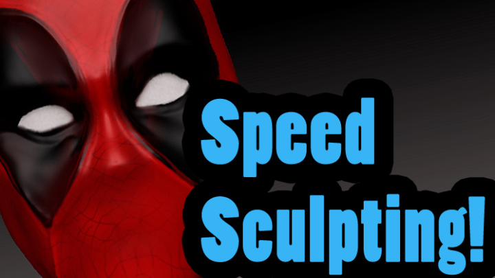 Speed Sculpting 