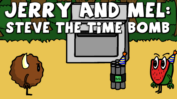 Jerry and Mel: Steve the Time Bomb